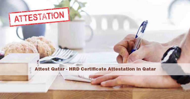 hrd certificate attestation in qatar